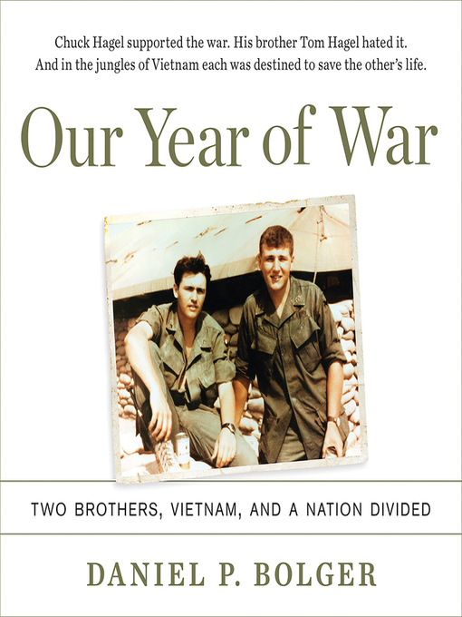 Title details for Our Year of War by Daniel P. Bolger - Available